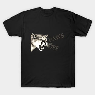 PAWS OFF T-Shirt